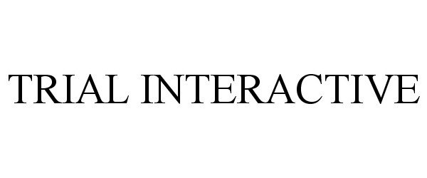 Trademark Logo TRIAL INTERACTIVE