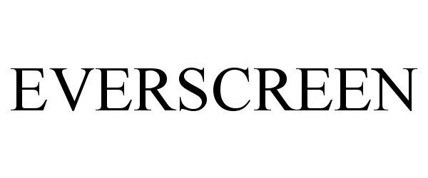 Trademark Logo EVERSCREEN