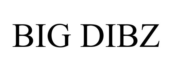 Trademark Logo BIG DIBZ