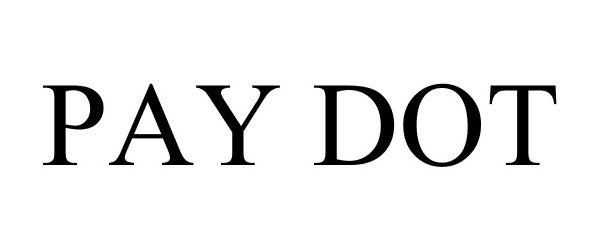  PAY DOT