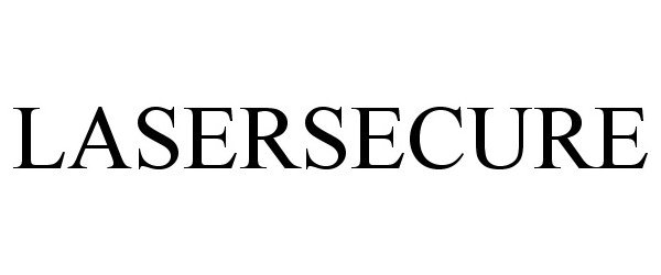 Trademark Logo LASERSECURE