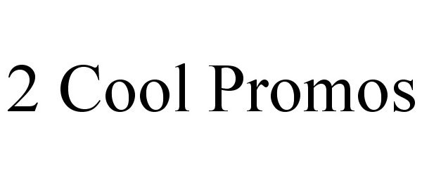 Trademark Logo 2 COOL PROMOS