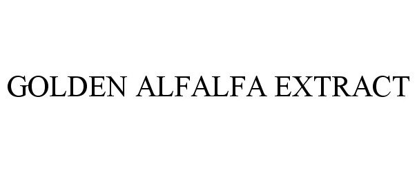 Trademark Logo GOLDEN ALFALFA EXTRACT