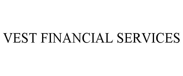  VEST FINANCIAL SERVICES