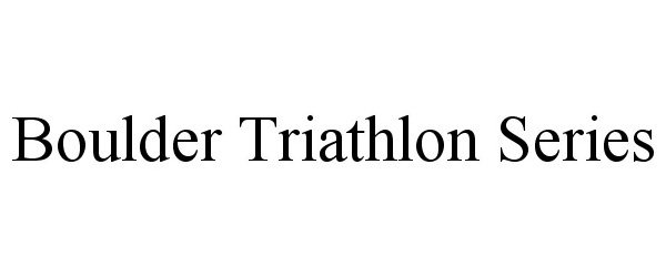  BOULDER TRIATHLON SERIES