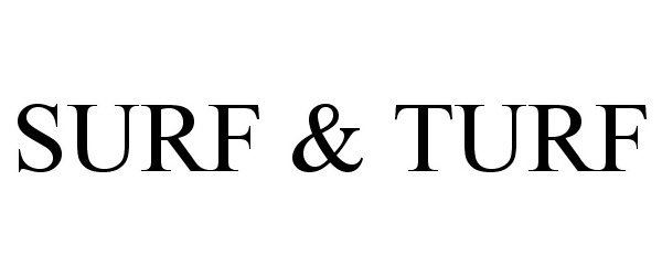 Trademark Logo SURF &amp; TURF