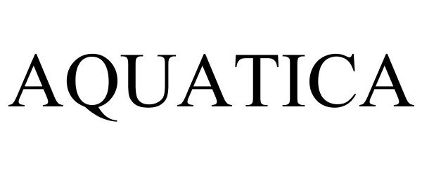 Trademark Logo AQUATICA