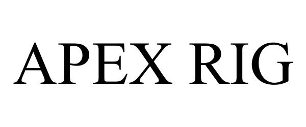 Trademark Logo APEX RIG