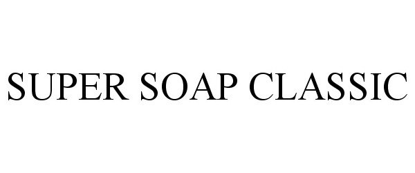  SUPER SOAP CLASSIC