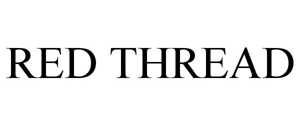 Trademark Logo RED THREAD