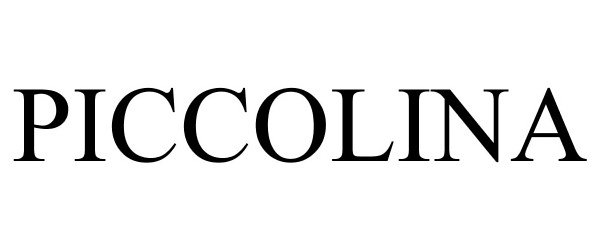 Trademark Logo PICCOLINA