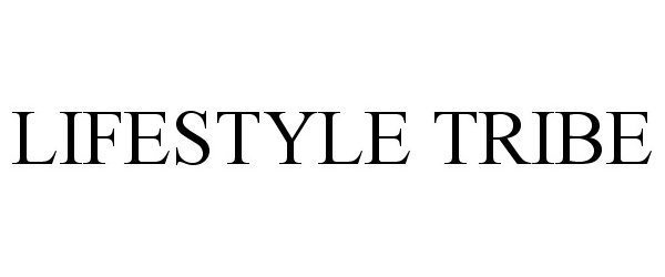  LIFESTYLE TRIBE