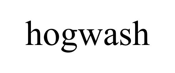 Trademark Logo HOGWASH