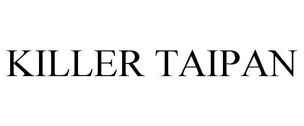 Trademark Logo KILLER TAIPAN
