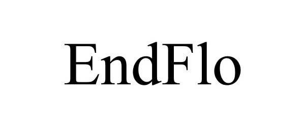 Trademark Logo ENDFLO