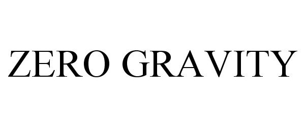 ZERO GRAVITY