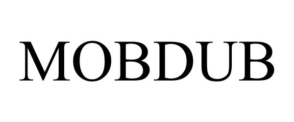 Trademark Logo MOBDUB