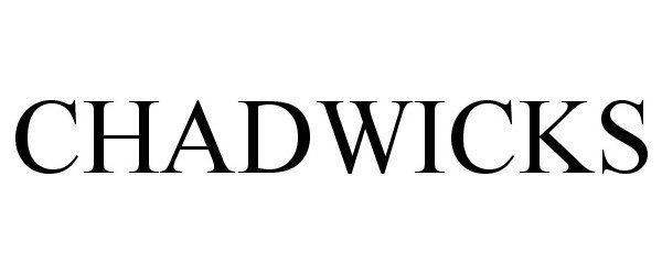 Trademark Logo CHADWICKS