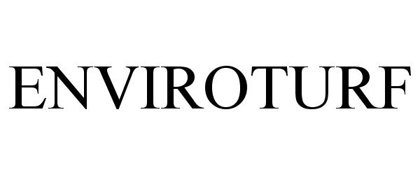 Trademark Logo ENVIROTURF