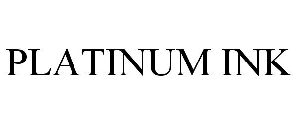 Trademark Logo PLATINUM INK