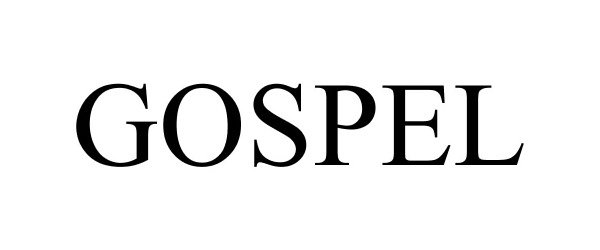 Trademark Logo GOSPEL