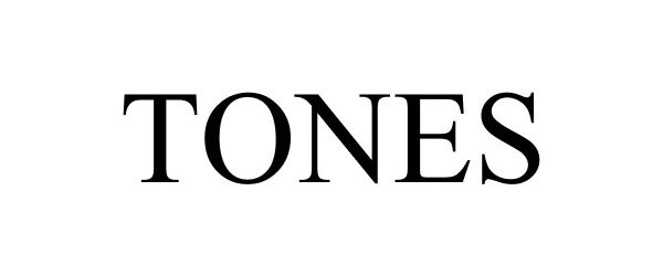 Trademark Logo TONES