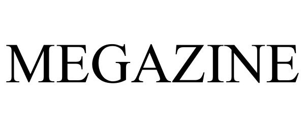 Trademark Logo MEGAZINE