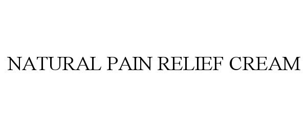  NATURAL PAIN RELIEF CREAM