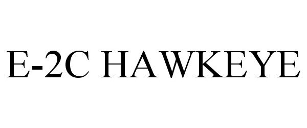 Trademark Logo E-2C HAWKEYE