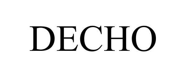Trademark Logo DECHO