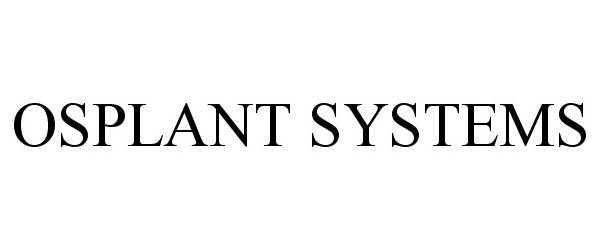  OSPLANT SYSTEMS