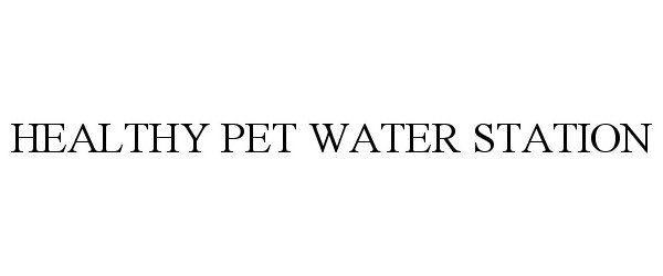  HEALTHY PET WATER STATION