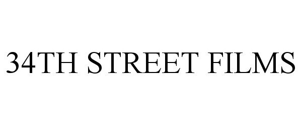 34TH STREET FILMS