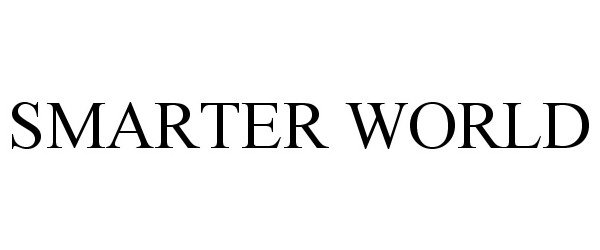 Trademark Logo SMARTER WORLD