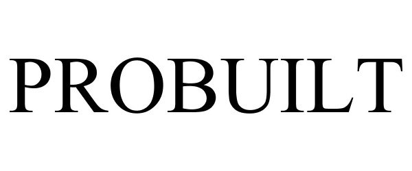 Trademark Logo PROBUILT