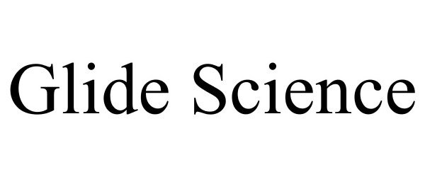  GLIDE SCIENCE