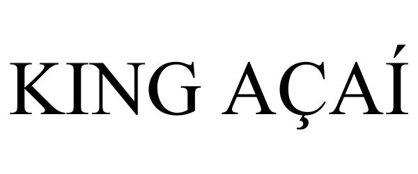 Trademark Logo KING AÃAÃ