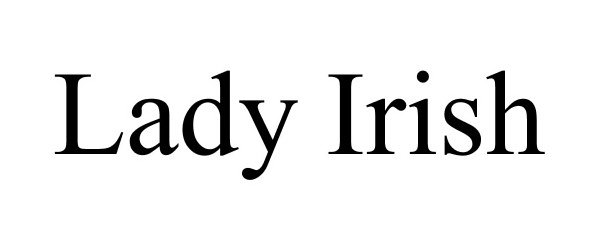 Trademark Logo LADY IRISH