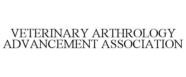 Trademark Logo VETERINARY ARTHROLOGY ADVANCEMENT ASSOCIATION