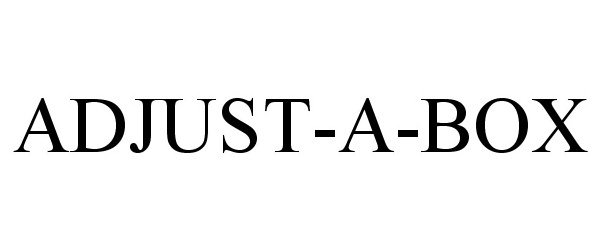 Trademark Logo ADJUST-A-BOX