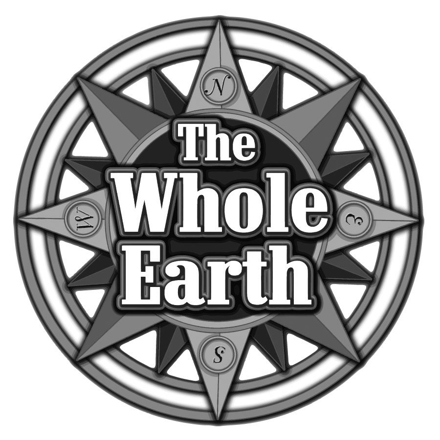  THE WHOLE EARTH N E S W