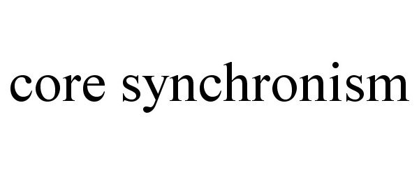  CORE SYNCHRONISM