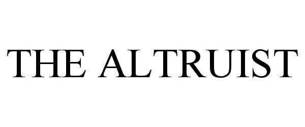 Trademark Logo THE ALTRUIST