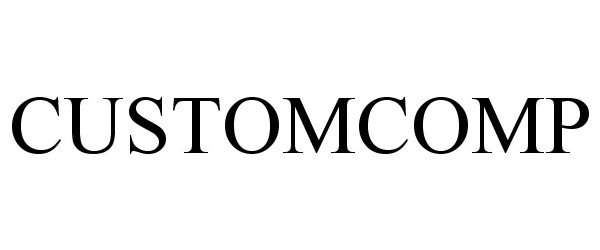 Trademark Logo CUSTOMCOMP