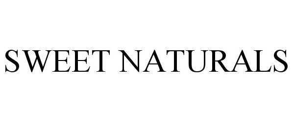 Trademark Logo SWEET NATURALS