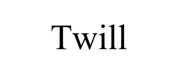 TWILL