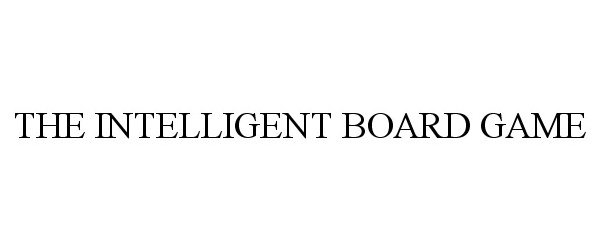  THE INTELLIGENT BOARD GAME