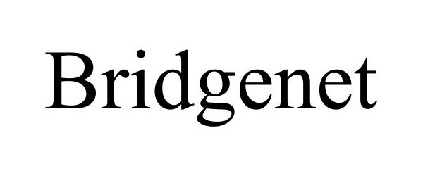 Trademark Logo BRIDGENET