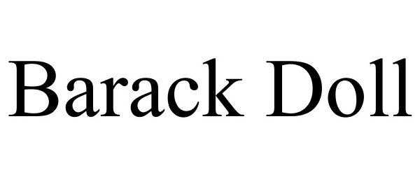 Trademark Logo BARACK DOLL