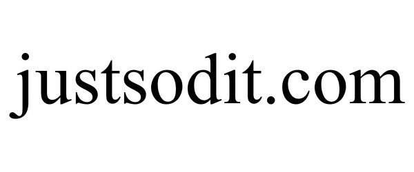  JUSTSODIT.COM